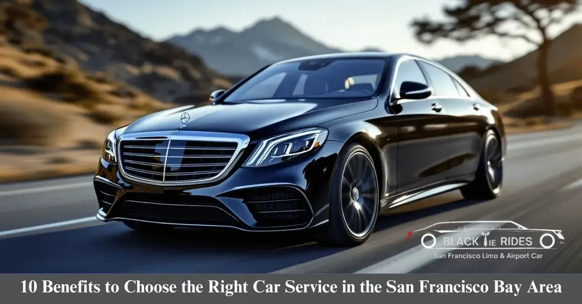 Car Service San Francisco Bay Area